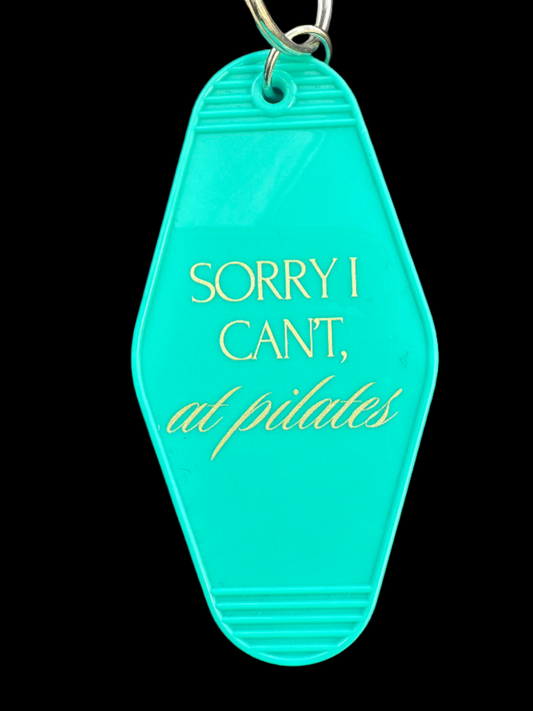 Sorry I Can't, at pilates Keychain